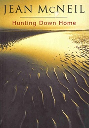Hunting Down Home (Jean McNeil)