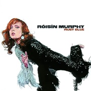 Ramalama (Bang Bang) - Róisín Murphy