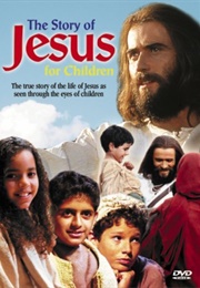 The Story of Jesus for Children (2000)