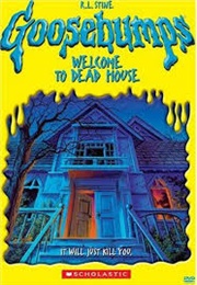 Goosebumps: Welcome to Dead House (1997)