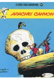 Lucky Luke: Apache Canyon (Morris & Rene Goscinny)