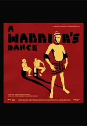 A Warrior's Dance (2023)