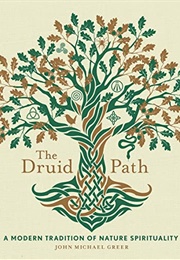 The Druid Path (John Michael Greer)