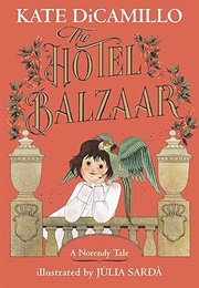 The Hotel Balzaar (Kate DiCamillo)