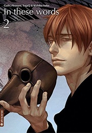 In These Words Vol. 2 (Kichiku Neko, Togaq, Guilt Pleasure)