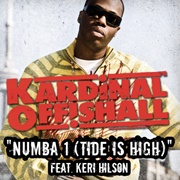 Numba 1 (Tide Is High) - Kardinal Offishall & Keri Hilson