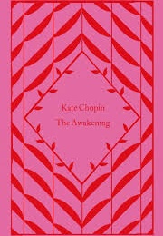 The Awakening (Kate Chopin)