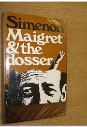 Maigret and the Dosser (Georges Simenon)