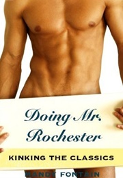 Doing Mr. Rochester (Mandy Fontain)