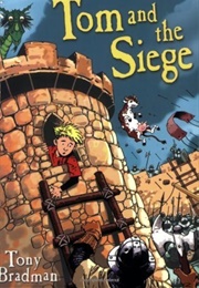 Tom and the Siege (Tony Bradman)