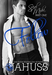 Follow (J.A. Huss)