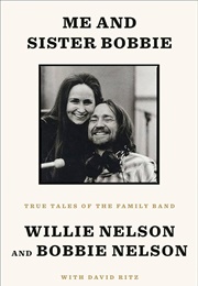 Me and Sister Bobbie (Willie and Bobbie Nelson)