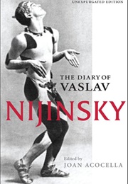 The Diary of Vaslav Nijinsky (Vaslav Nijinsky)