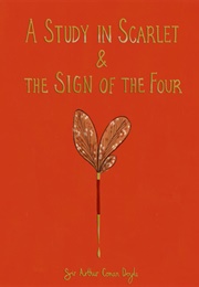 A Study in Scarlet & the Sign of the Four (Arthur Conan Doyle)