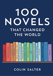100 Novels That Changed the World (Colin Salter)