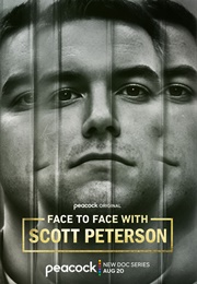 Face to Face With Scott Peterson (2024)