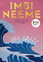 The Spill (Imbi Neene)