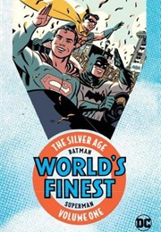 Batman &amp; Superman: World&#39;s Finest: The Silver Age Vol. 1 (Edmond Hamilton)