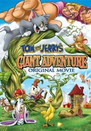 Tom and Jerry&#39;s Giant Adventure (2013)