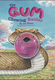 The Gum Chewing Rattler (Joe Hayes)