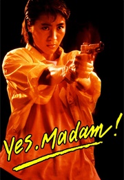 Yes, Madam! (1985)