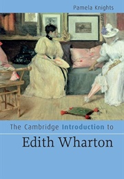The Cambridge Introduction to Edith Wharton (Pamela Knights)
