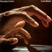 Ramsey Lewis - Love Notes
