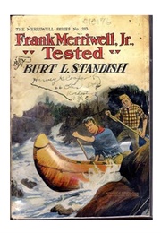 Frank Merriwell, Jr. Tested; Or, Right Always Wins (Burt L. Standish)