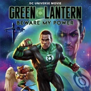 Green Lantern: Beware My Power
