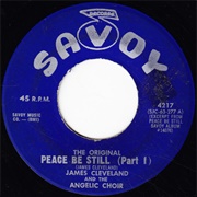 Peace Be Still - Rev. James Cleveland
