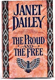 The Proud and the Free (Janet Dailey)