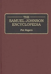 The Samuel Johnson Encyclopedia (Pat Rogers)