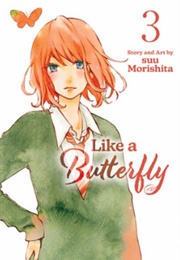 Like a Butterfly Vol 3 (Suu Morishita)