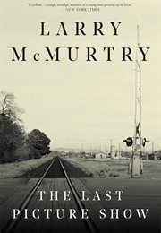 The Last Picture Show (Larry McMurtry)