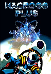 MacRoss Plus (1994)