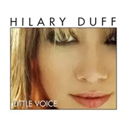 Little Voice - Hilary Duff