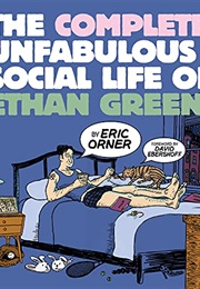 The Mostly Unfabulous Social Life of Ethan Green