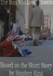 The Man Who Loved Flowers (1996)