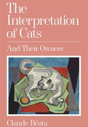 The Interpretation of Cats (Claude Beata)