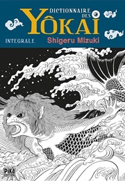 Le Dictionnaire Des Yōkai (Shigeru Mizuki)
