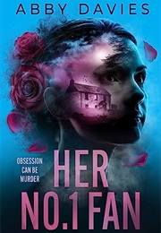 Her No. 1 Fan (Abby Davies)