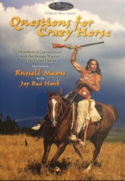 Questions for Crazy Horse (2010)