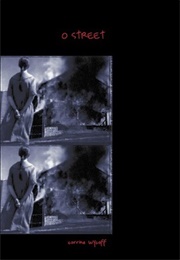 O Street (Corrina Wycoff)