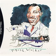 The Complete Capitol / Black & White Recordings - T-Bone Walker