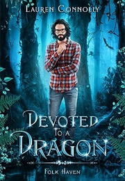 Devoted to a Dragon (Lauren Connolly)