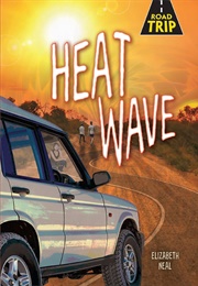 Heat Wave (Elizabeth Neal)