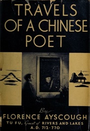Travels of a Chinese Poet (Tu Fu)