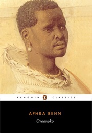 Oronoko Ou Le Prince Nègre (Aphra Behn)