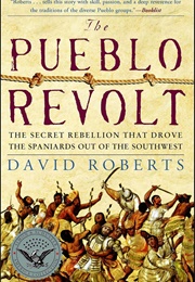 The Pueblo Revolt (Roberts)