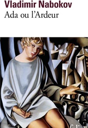 Ada Ou L'ardeur (Vladimir Nabokov)